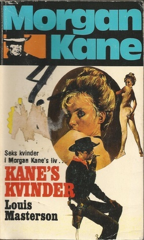 Kane's kvinder by Louis Masterson