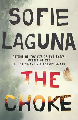 The Choke by Sofie Laguna