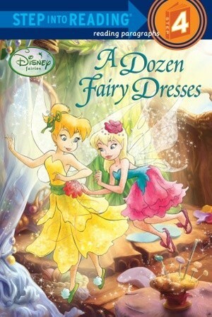 A Dozen Fairy Dresses (Disney Fairies) by The Walt Disney Company, Tennant Redbank