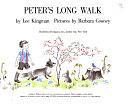 Peter's Long Walk by Lee Kingman