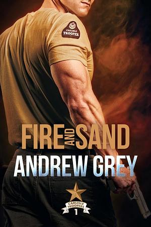 Fire and Sand by Andrew Grey