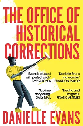 The Office of Historical Corrections by Danielle Evans