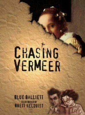 Chasing Vermeer by Blue Balliett