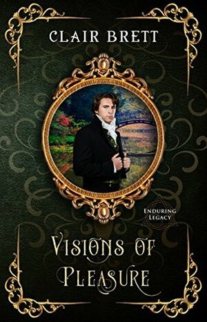 Visions of Pleasure by Clair Brett