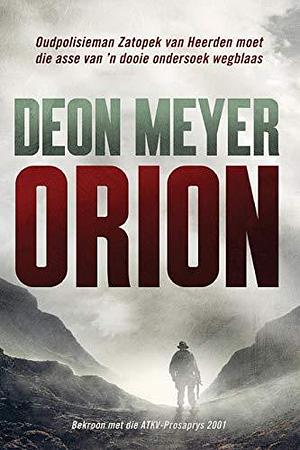 Orion by Deon Meyer by Deon Meyer, Deon Meyer