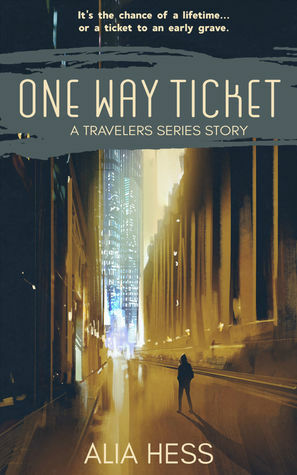 One Way Ticket by Alia Hess