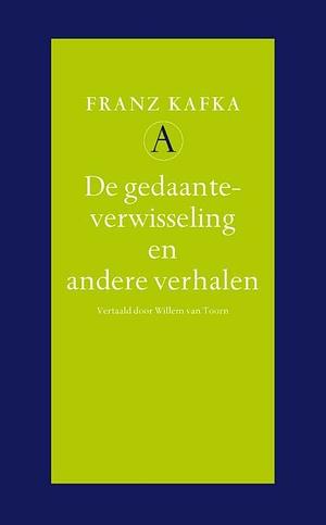 De gedaanteverwisseling en andere verhalen by Franz Kafka