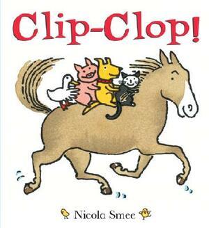 Clip-Clop by Nicola Smee