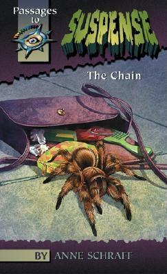 The Chain by Anne Schraff