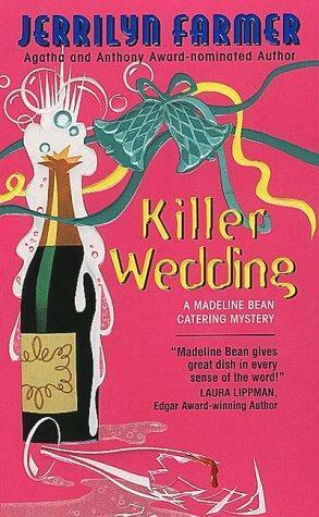 Killer Wedding by Jerrilyn Farmer