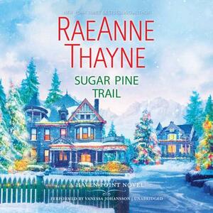 Sugar Pine Trail by RaeAnne Thayne