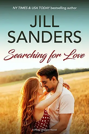 Searching For Love by Jill Sanders