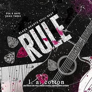 Rule: The Finale by L.A. Cotton