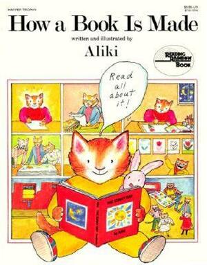 How a Book Is Made by Aliki
