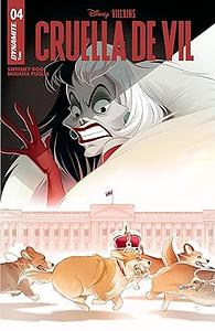 Disney Villains: Cruella De Vil Vol. 1 #4 by Sweeney Boo