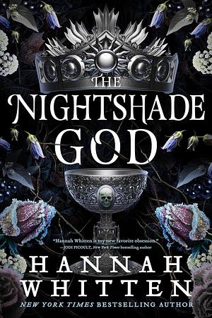 The Nightshade God by Hannah Whitten