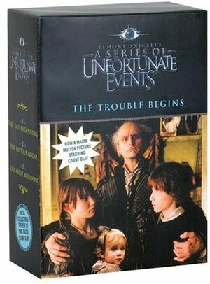 The Trouble Begins, Movie Tie-in Edition: A Box of Unfortunate Events, Books 1-3 by Lemony Snicket