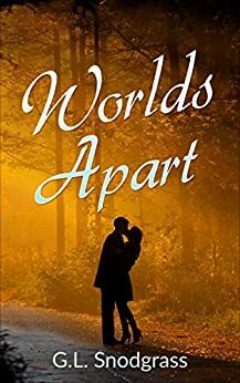 Worlds Apart by G.L. Snodgrass