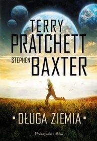 Długa ziemia by Terry Pratchett, Stephen Baxter