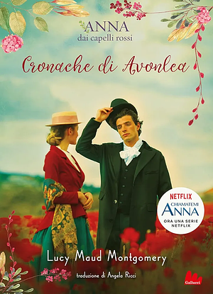 Cronache di Avonlea by L.M. Montgomery