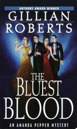 The Bluest Blood by Gillian Roberts