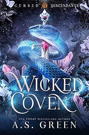 Wicked Coven by A.S. Green