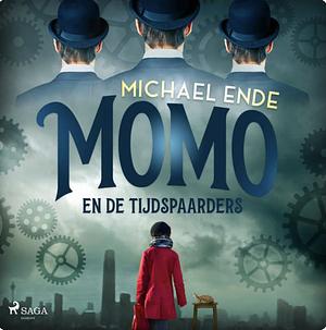 Momo en de tijdspaarders by Michael Ende