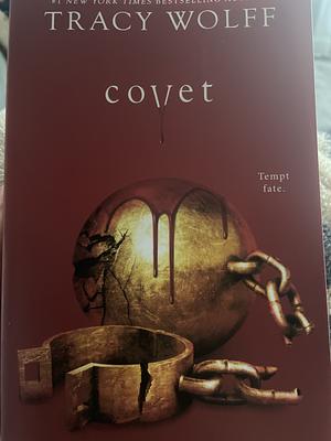 Covet by Tracy Wolff