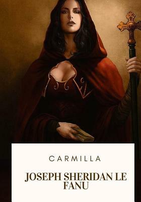 Carmilla by J. Sheridan Le Fanu