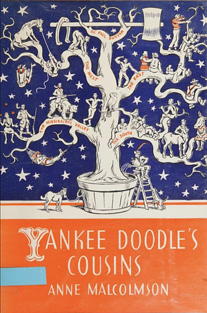 Yankee Doodle's Cousins by Anne Burnett Malcolmson