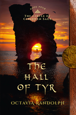 The Hall of Tyr by Octavia Randolph