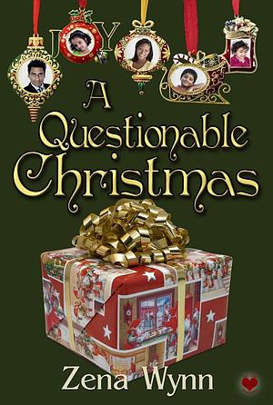 A Questionable Christmas by Zena Wynn