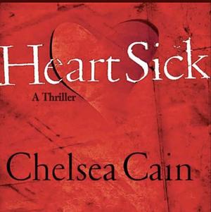 Heartsick by Chelsea Cain