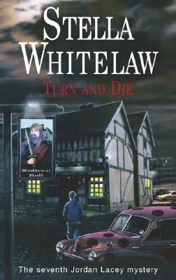 Turn and Die by Stella Whitelaw