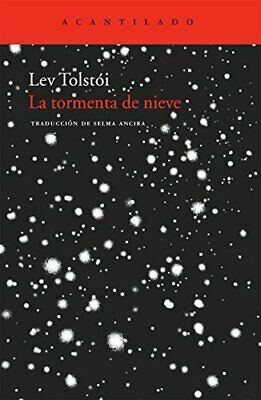 La tormenta de nieve by Leo Tolstoy