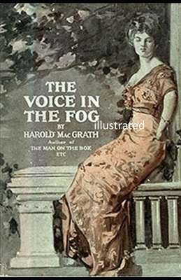 The Voice in the Fog illustrated by Harold Macgrath
