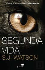 Segunda Vida by S.J. Watson