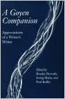 A Goyen Companion: Appreciations of a Writer's Writer by Brooke Horvath