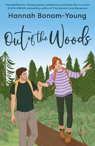 Out of the Woods by Hannah Bonam-Young