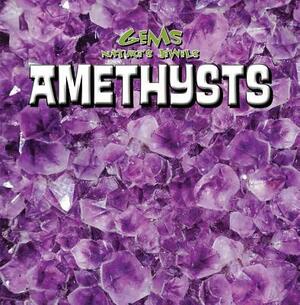 Amethysts by Emily Mahoney