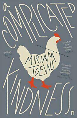A Complicated Kindness by Miriam Toews
