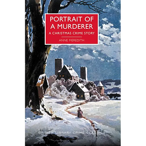 Portrait of a Murderer by Anne Meredith