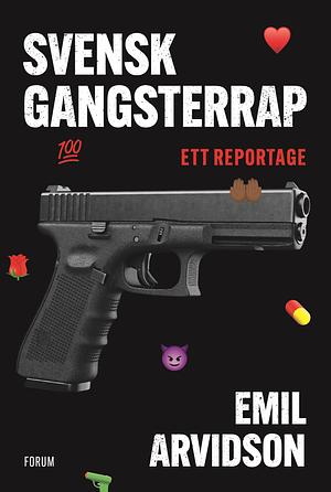 Svensk gangsterrap by Emil Arvidson