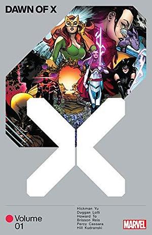 Dawn of X, Vol. 1 by Gerry Duggan, Jonathan Hickman, Jonathan Hickman, Benjamin Percy