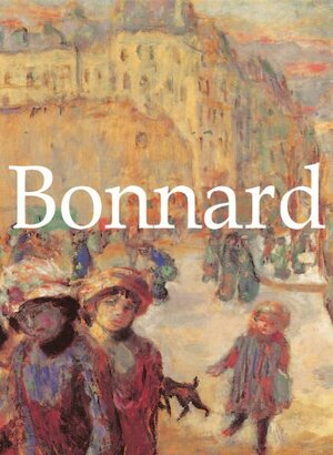 Bonnard by Natalia Brodskaya