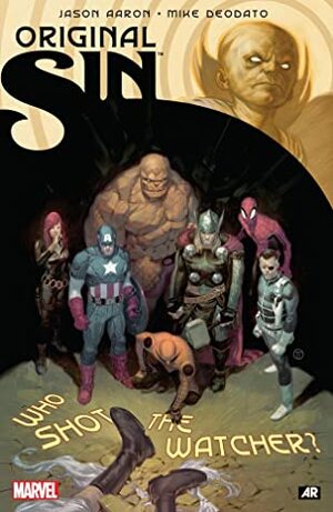 Original Sin by Dan Slott, Ramon Villalobos, Jason Aaron, Al Ewing, Mark Waid, Charles Soule, Chip Zdarsky, Mark Bagley, Ryan North, Julian Totino-Tedesco, James Robinson, Mike Deodato Jr., Jim Cheung