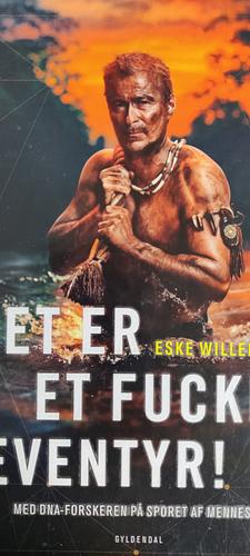 Det er et fucking eventyr by Eske Willerslev