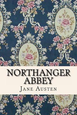 Northanger Abbey by Jane Austen