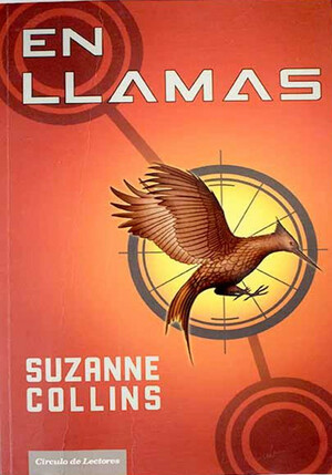 En Llamas by Suzanne Collins