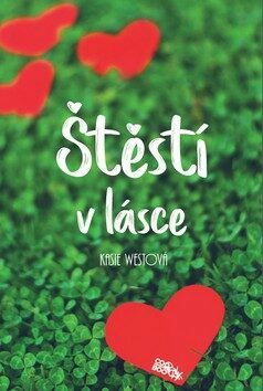 Štěstí v lásce by Kasie West